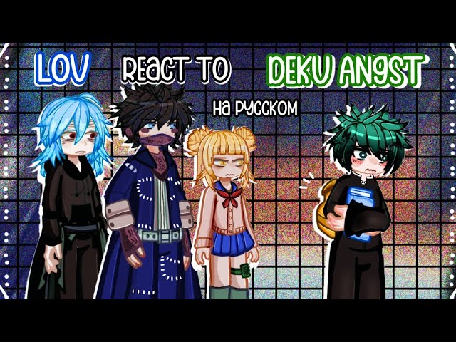💚/LOV React To Deku ANGST/Middle School Izuku Midoriya/Злодеи реагируют на Изуку Мидорию/Грустно/💚