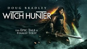 Охотник на ведьм (2024) / Witch Hunter
