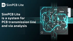 SimPCB Lite is a system for PCB transmission line and via analysis