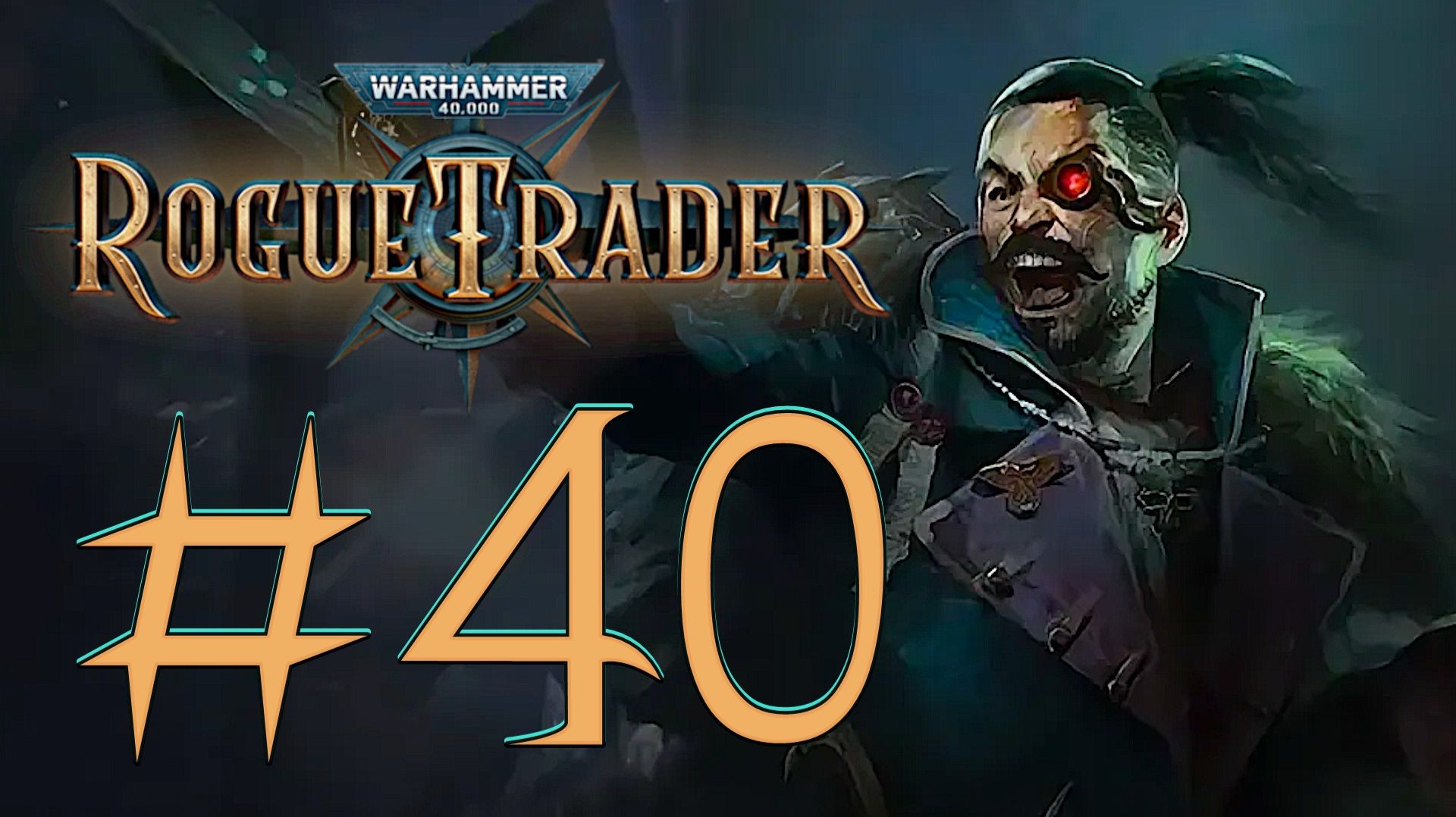 Warhammer 40,000: Rogue Trader. Прохождение. #40