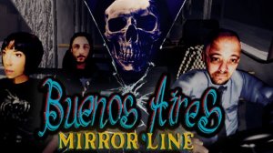 ИЩЕМ АНОМАЛИИ ••• Buenos Aires Mirror Line ••• Обзор и полное прохождение ••• Финалы