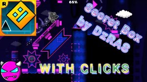 (MEDIUM DEMON) Secret Box by DzRAS (1 COIN) WITH CLICKS