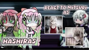 Hashiras React To Mitsuri As «He's My Man», 🇺🇸🇸🇦, Obamitsu