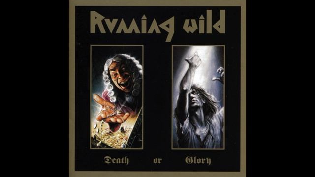 Running Wild®DeathOrGlory🎶1989