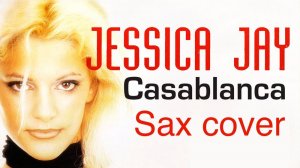 Jessica Jay - Casablanca ( Plus)