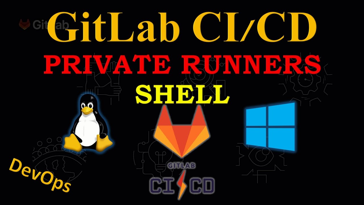 GitLab CI/CD | Как работают Runners | Установка своего SHELL GitLab Runner | Linux и Windows смотреть онлайн