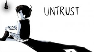 UNTRUST - OMORI ((spoiler)) Автор: ZENO 25