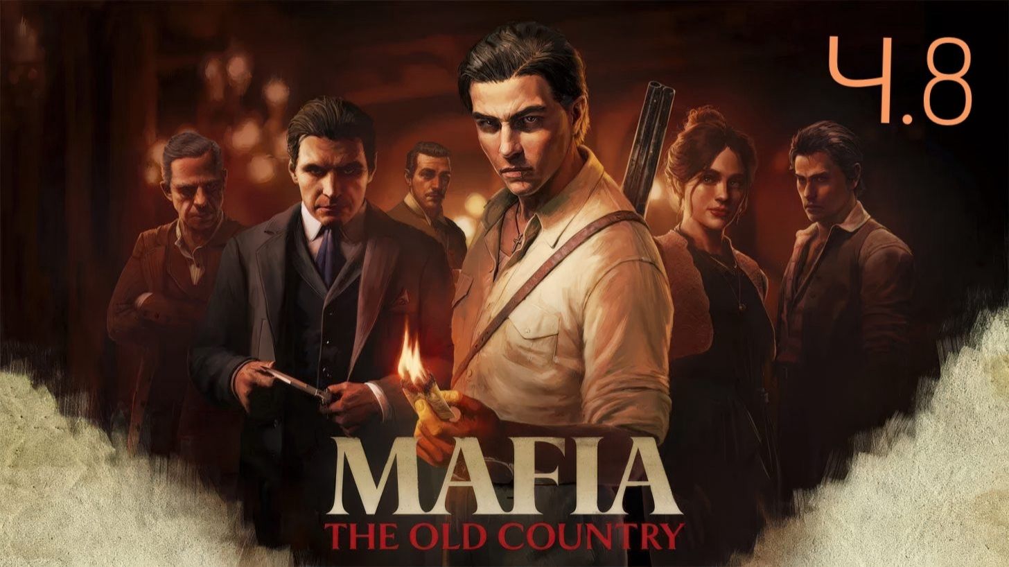 Mafia_ The Old Country Ч.8 (Без комментариев)
