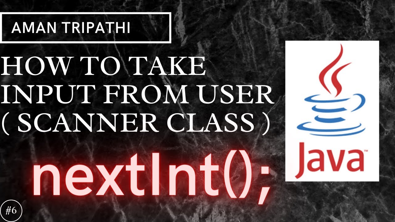 HOW TO TAKE INPUT FROM USER IN JAVA (USING SCANNER CLASS) смотреть онлайн