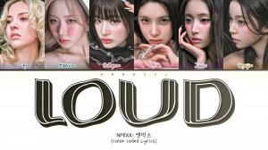 NMIXX LOUD (Перевод на русский) (Color Coded Lyrics)