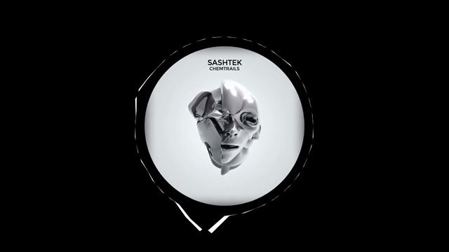 Sashtek - Chemtrails (Original Mix)