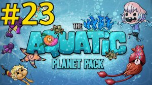 Oxygen Not Included Aquatic Planet Прохождение(2026) ч23