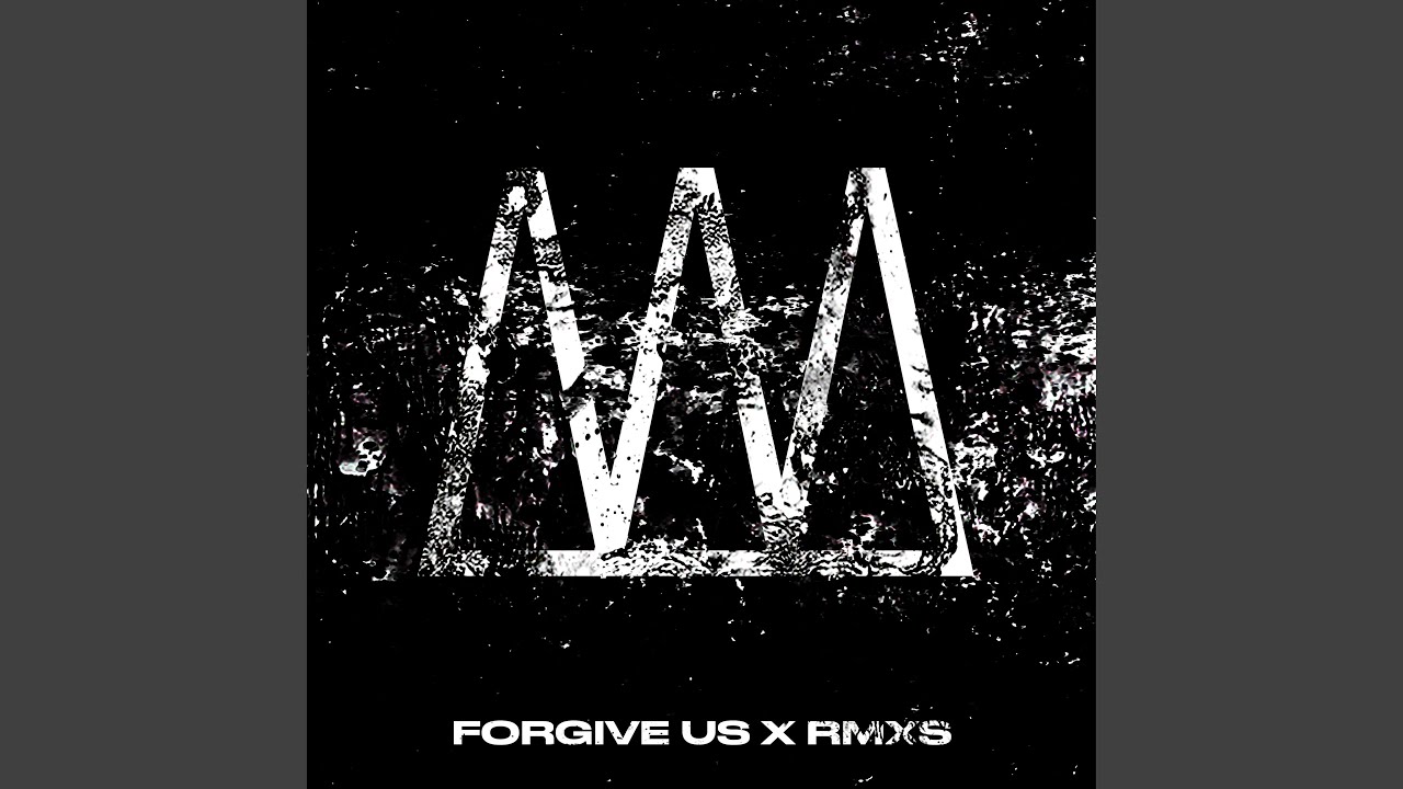 Forgive Us (Summer of Haze Remix) смотреть онлайн