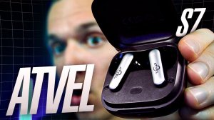 Это ЛУЧШИЕ Наушники до 10.000 Руб! Обзор Atvel S7 Life
