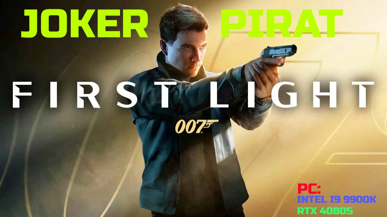 Прохождение 007 FIRST LIGHT