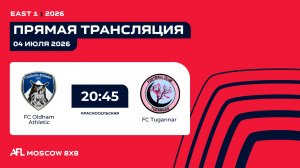AFL26. East 1. Day 8. FC Oldham Athletic -FC Tugannar