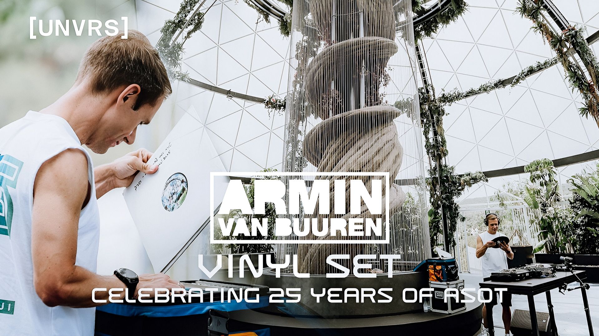 Armin van Buuren - Vinyl Trance Classic Set at UNVRS [25 years of ASOT]