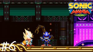 Sonic Mania №6 Супер Соник против Метал Соника