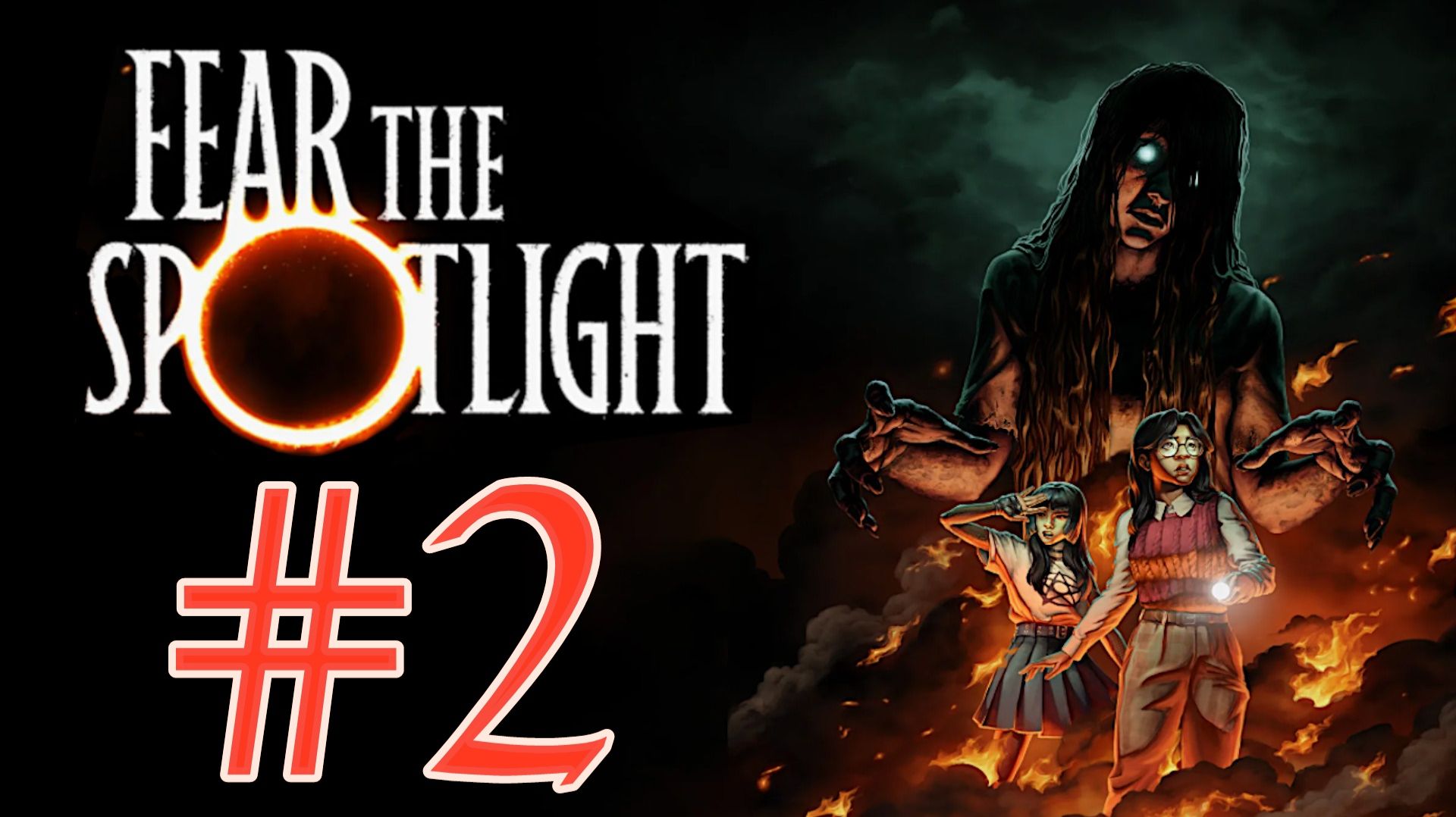 Fear the Spotlight. Прохождение. #2