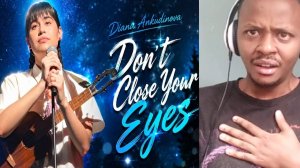 Diana Ankudinova REACTION ( Диана Анкудинова ) « Don't Close Your Eyes « - « Не закрывай глаза «