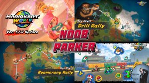 Mario Kart World Новые Карты Drill Rally & Boomerang Rally Обновление 1.7.0
