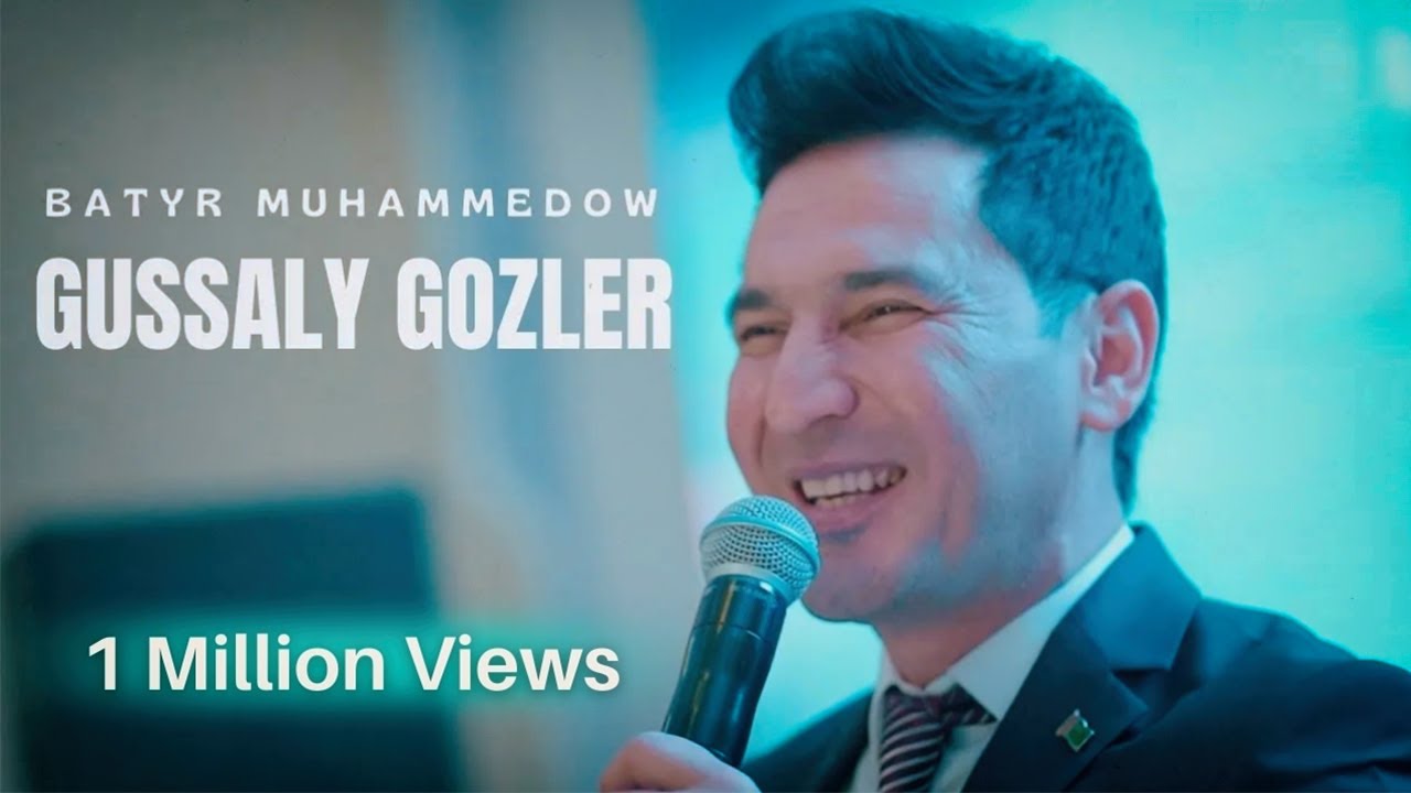 Batyr Muhammedow - Gussaly Gözler (Music Video) Türkmen Toý