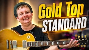 НАСТОЯЩИЙ GIBSON LES PAUL STANDARD GOLD TOP/СТОИТ ТОГО???