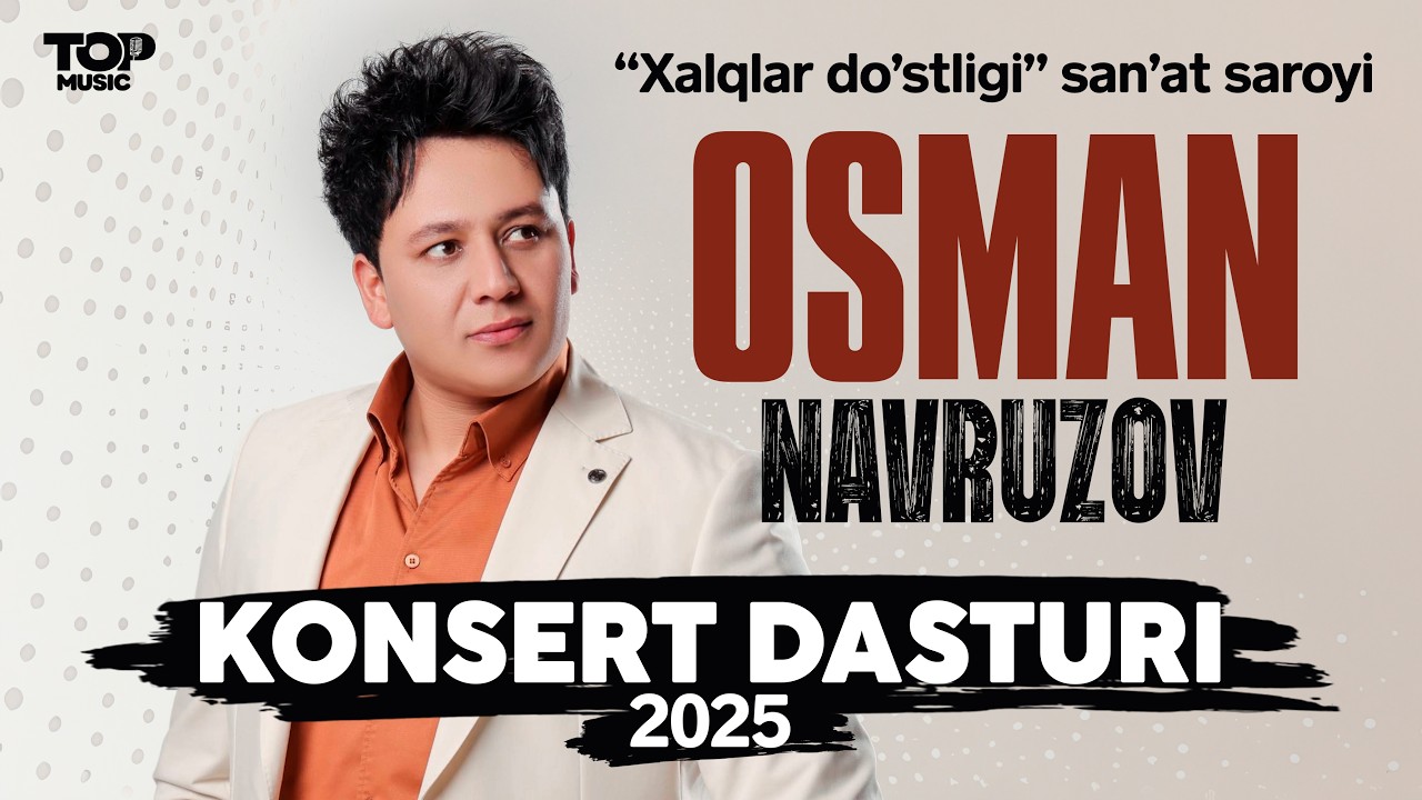 Osman Navruzov - Yangi konsert dasturi (2025) смотреть онлайн
