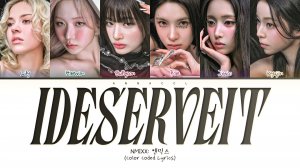 NMIXX IDESERVEIT (Перевод на русский) (Color Coded Lyrics)