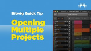 Bitwig Studio 6: Open Multiple Projects at Once | Quick Tips