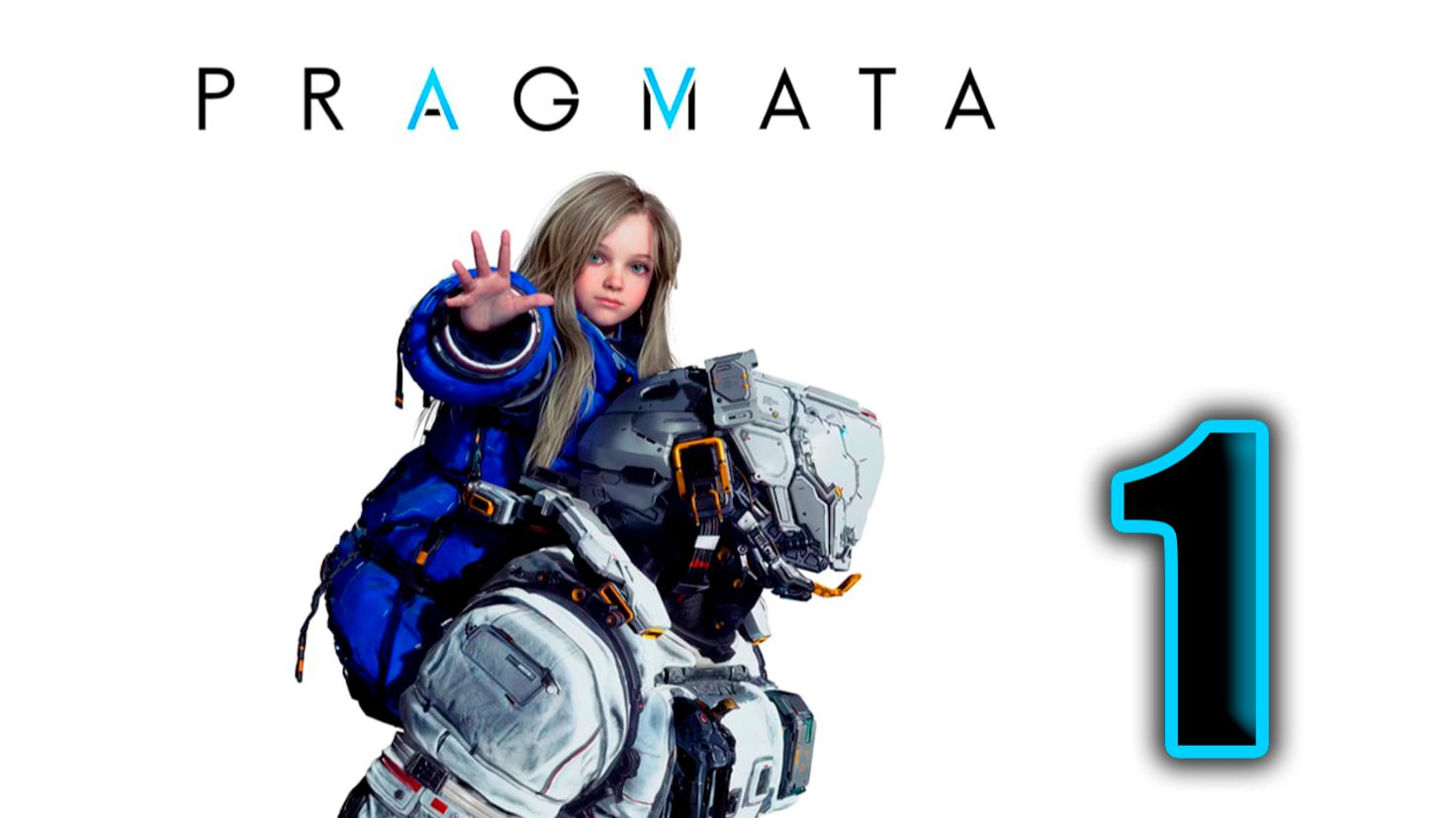 PRAGMATA. Часть 1. Прохождение игры на Русском