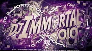 MONTAGEM HERIBRUS OXXIT - DJ MC CHICO, DJ IMMORTAL 010