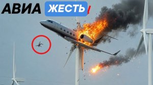 Авиа Жесть. Подборка катастроф #12