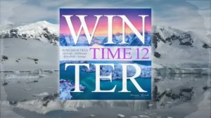 DJ Maretimo - Winter Time Vol.12 (Full Album) continuous mix, Winter Chillout & Lounge Music