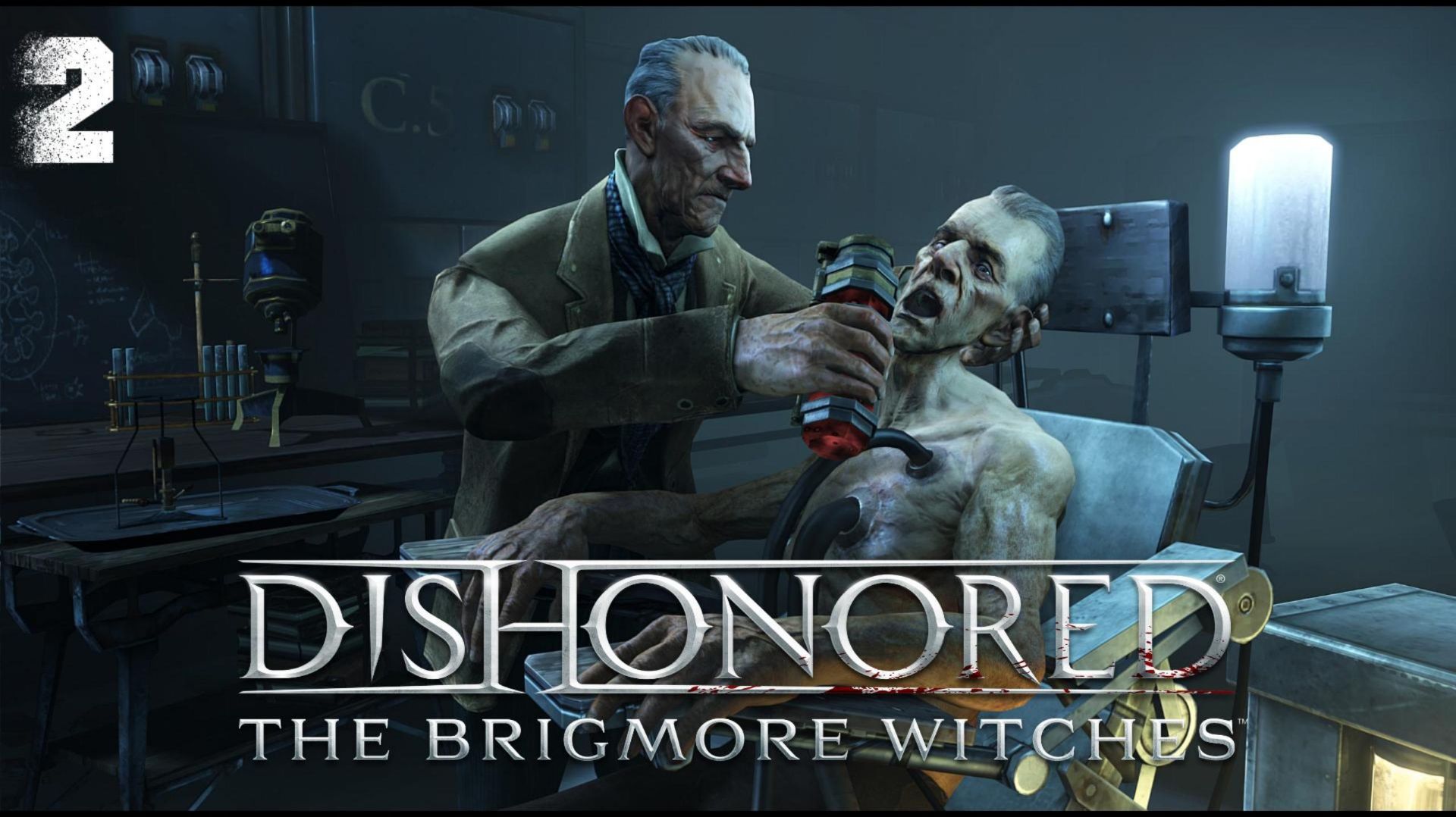 Прохождение Dishonored The Brigmore Witches#2 Банды Дануолла смотреть онлайн