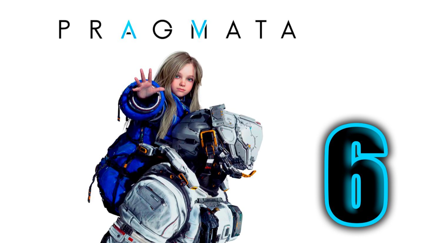 PRAGMATA. Часть 6. Прохождение игры на Русском