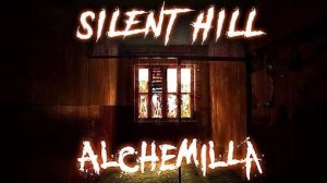 Silent Hill Alchemilla. Прохождение игры. ч. 1