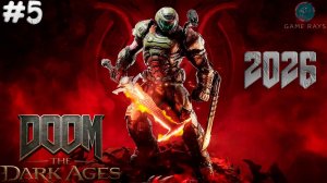 Doom: The Dark Ages (2026) #5 ➤ Финалим и ждём DLC