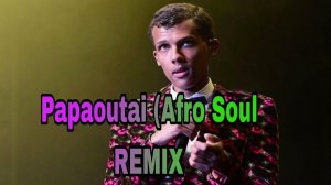 Stromae.Papaoutai (Afro Soul) remix Ai music. #Papaoutai  #Stromae