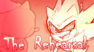 Fleetway Super Sonic: The Rehearsal (Русская озвучка)