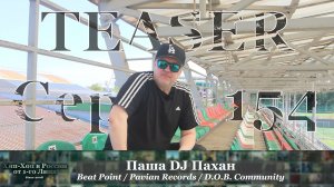 Тизер DJ Пахан [BeatPoint Pavian Pecords D.O.B. Community] • Сериал «Хип-Хоп В России: от 1-го Лица»