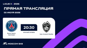 AFL26. Ligue 3. Day 8. Paris Saint-Germain-Van Ararat Media