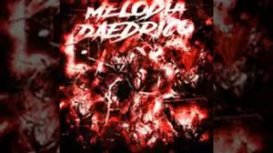 MELODUA DO DAEDRICO