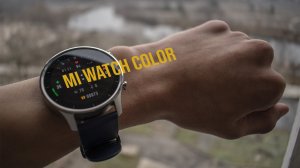 XIAOMI MI WATCH COLOR | В ЧЁМ ИХ ФИШКА?
