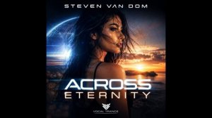 Steven Van Dom — Across Eternity