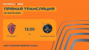 AFL26. Division 1. Day 11. FC Horses 2 -FC Moscow United
