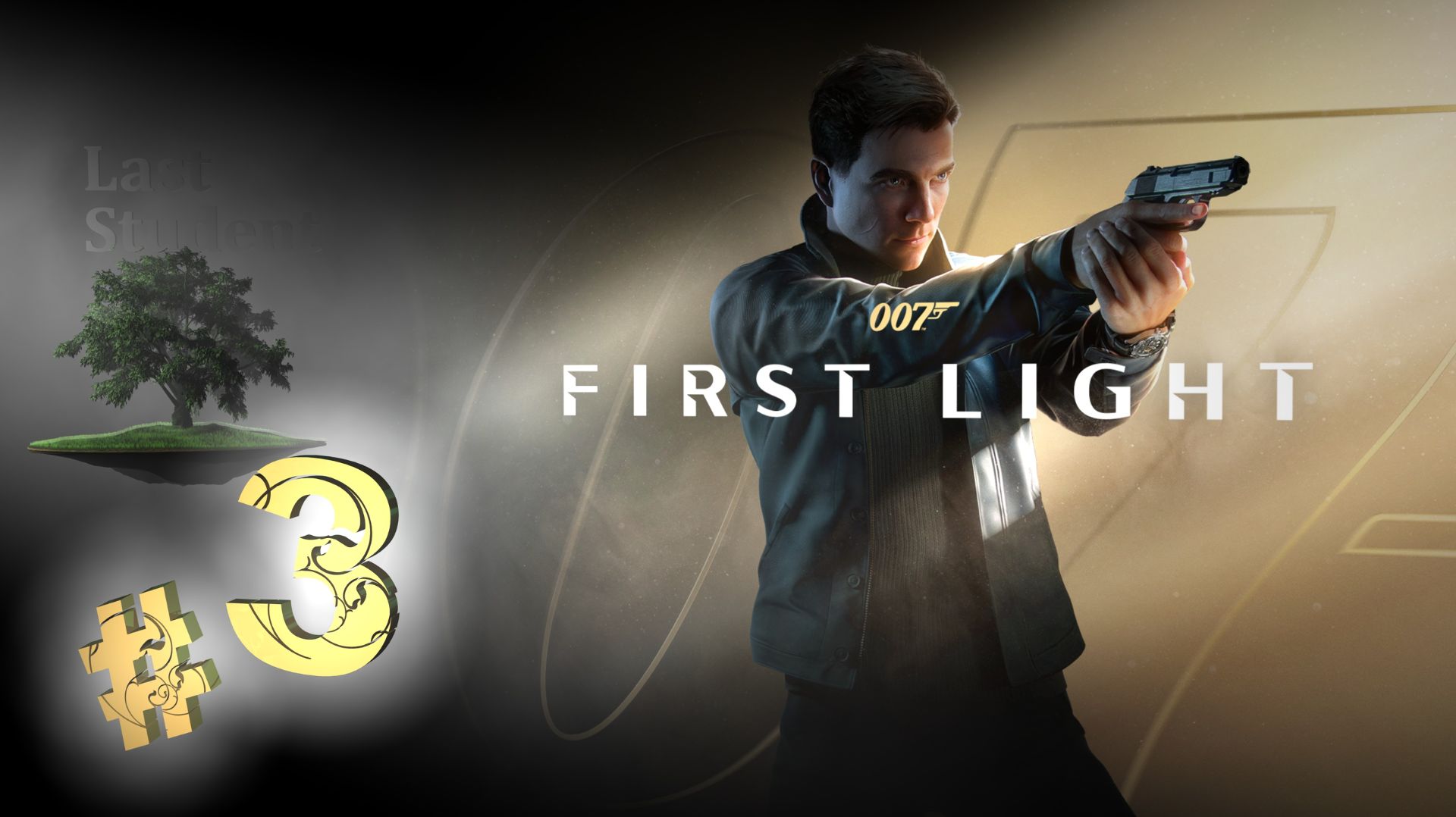 007 First Light ♦ №3 - Ближе к делу и Новый дом. смотреть онлайн