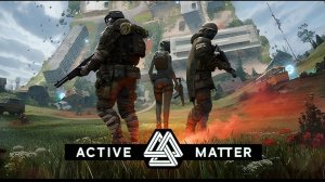 Active Matter (Активный Метр)|LiveStream|18+|безОРПАСНЫЕ РЕЙДЫ!