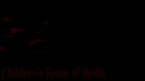 Children's Room of Redik 1 (Tesear trailer)