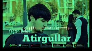 Yagzon - Atirgullar | Ягзон - Атиргуллар (Премйера)